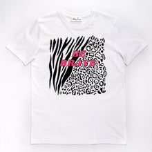 Load image into Gallery viewer, Be Brave Animal Print Organic Cotton Slogan Printed T Shirt
